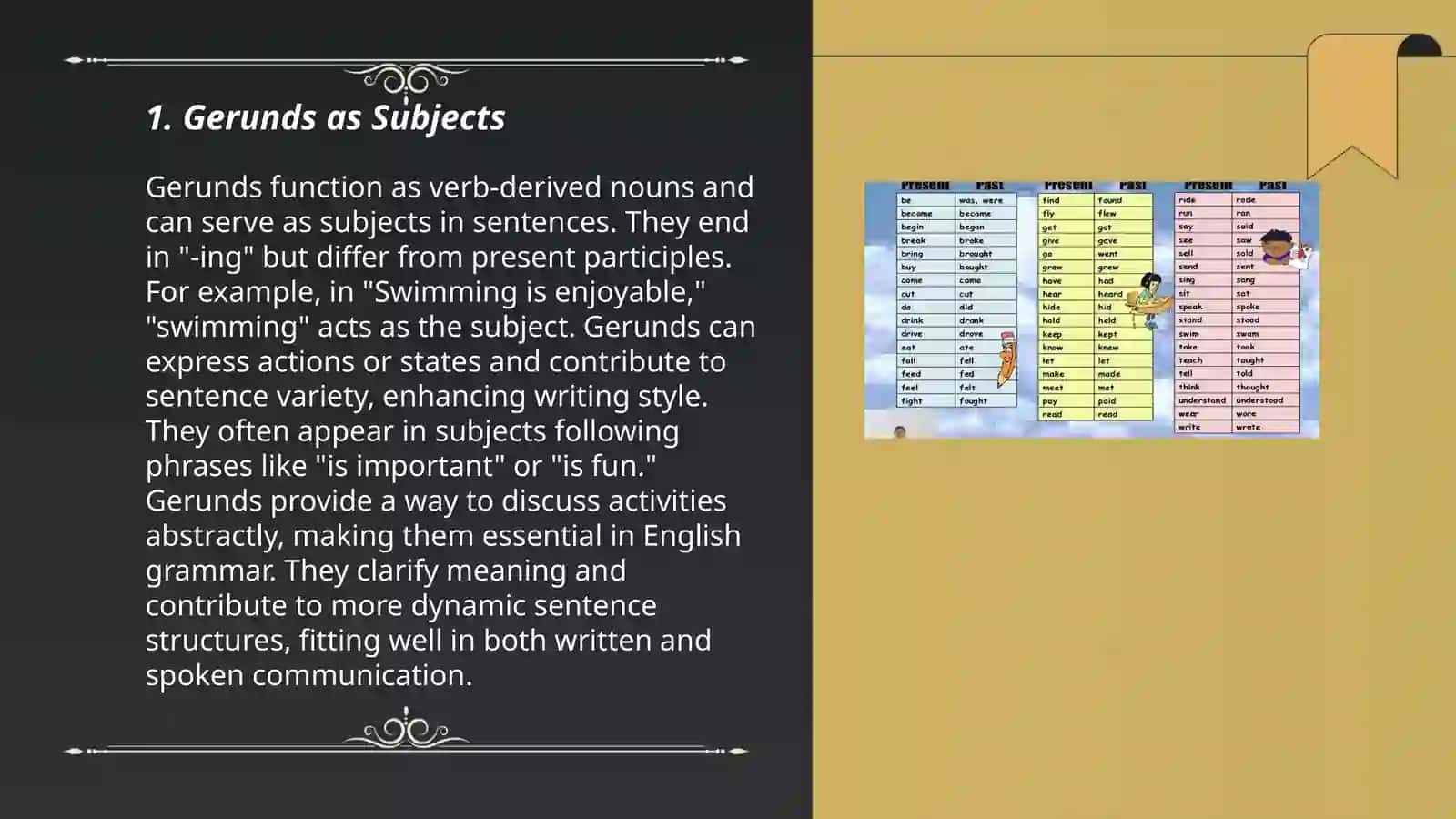 Using verbs with -ing and infinitive 3