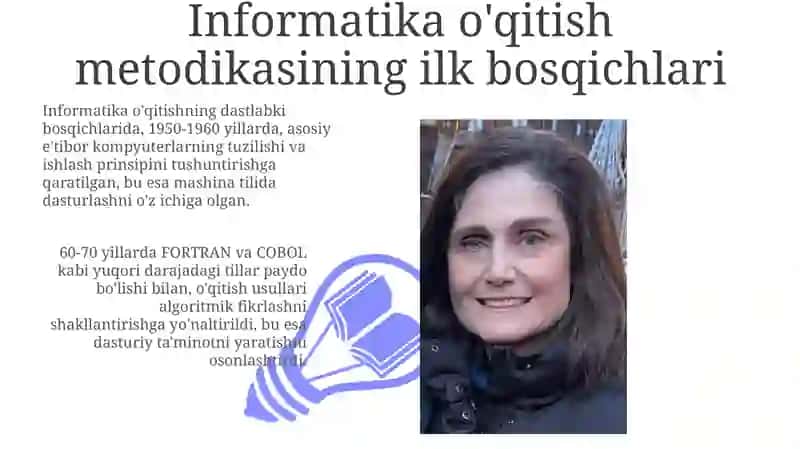 Informatika fanini o'qitish metodikasi tarixi 3