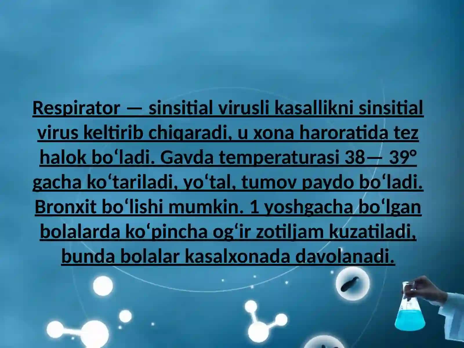 Respirator — sinsitial virusli kasallikni 3