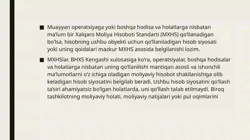 IAS 8 - Hisob Siyosati, Hisob Baholaridagi O’zgarishlar va Xatolar 3