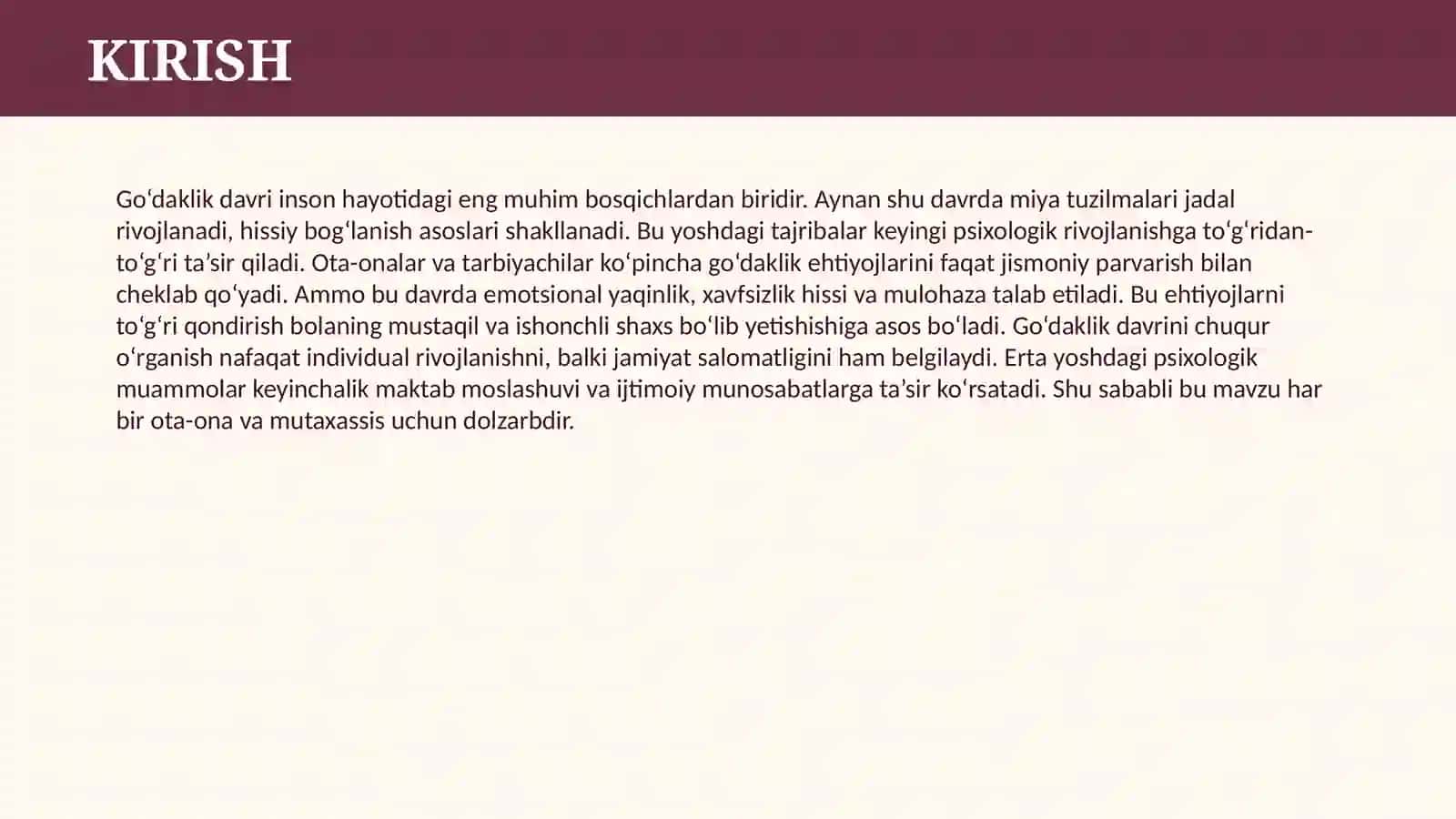 GO’DAKLIK DAVRINING PSIXOLOGIK XUSUSIYATLARI 3