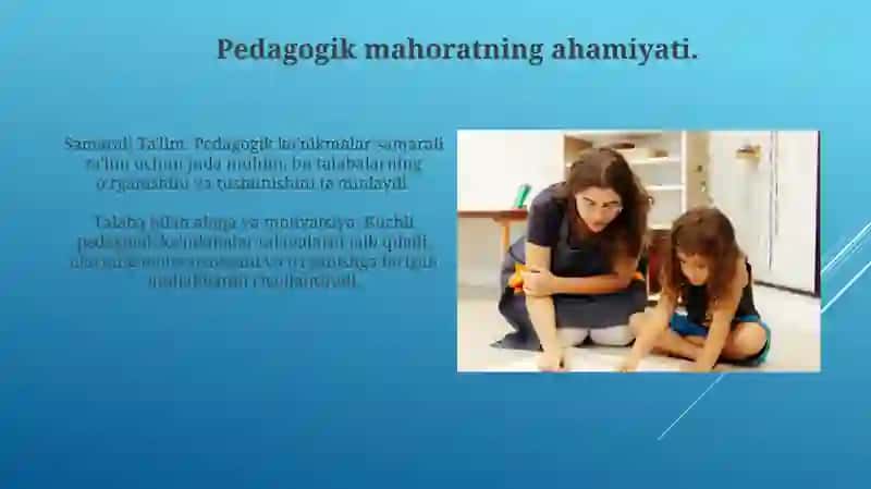Pedagogik mahoratning ahamiyati 3