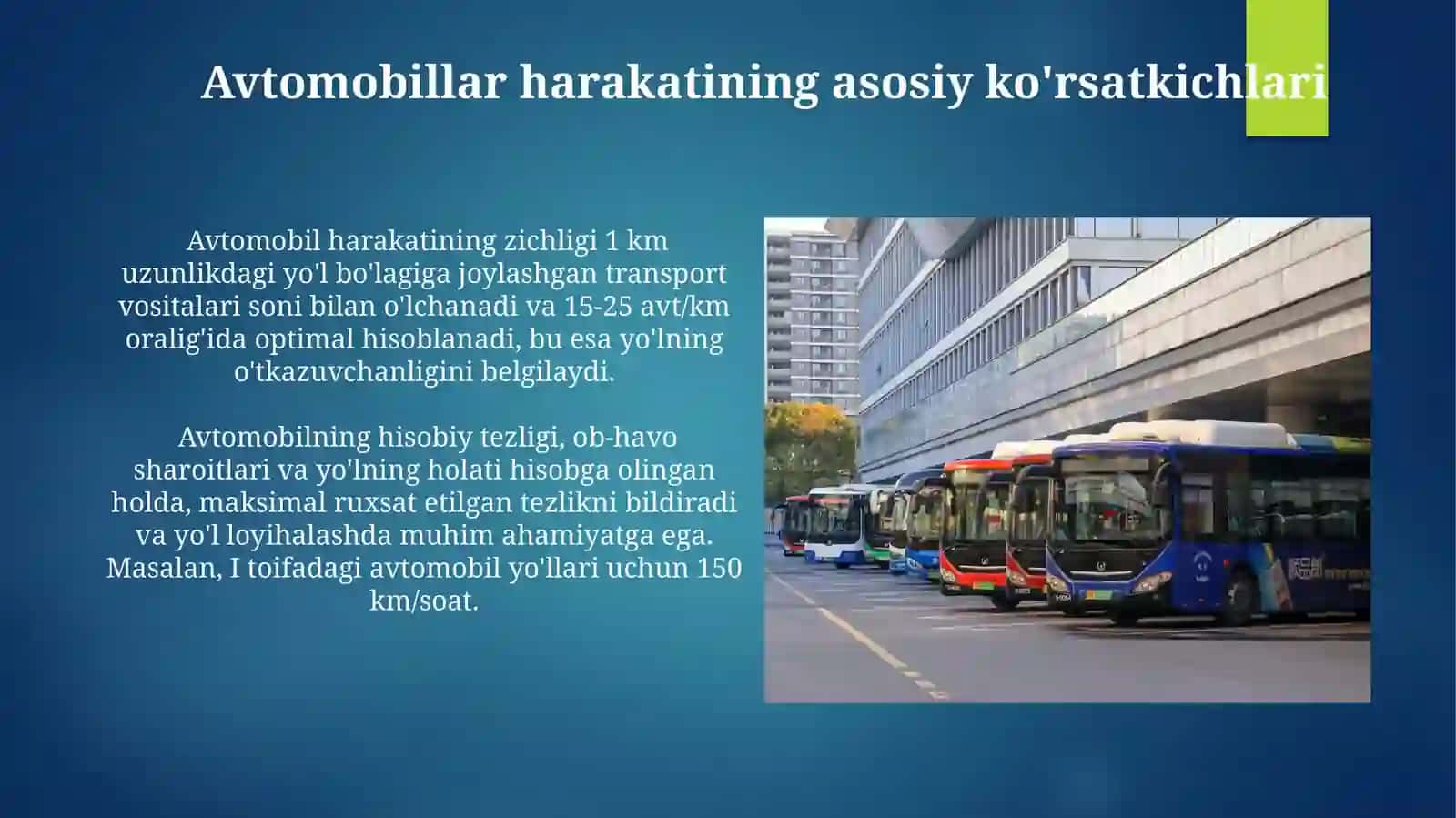 Transport harakatini tavsiflovchi asosiy ko'rsatkichlar 3