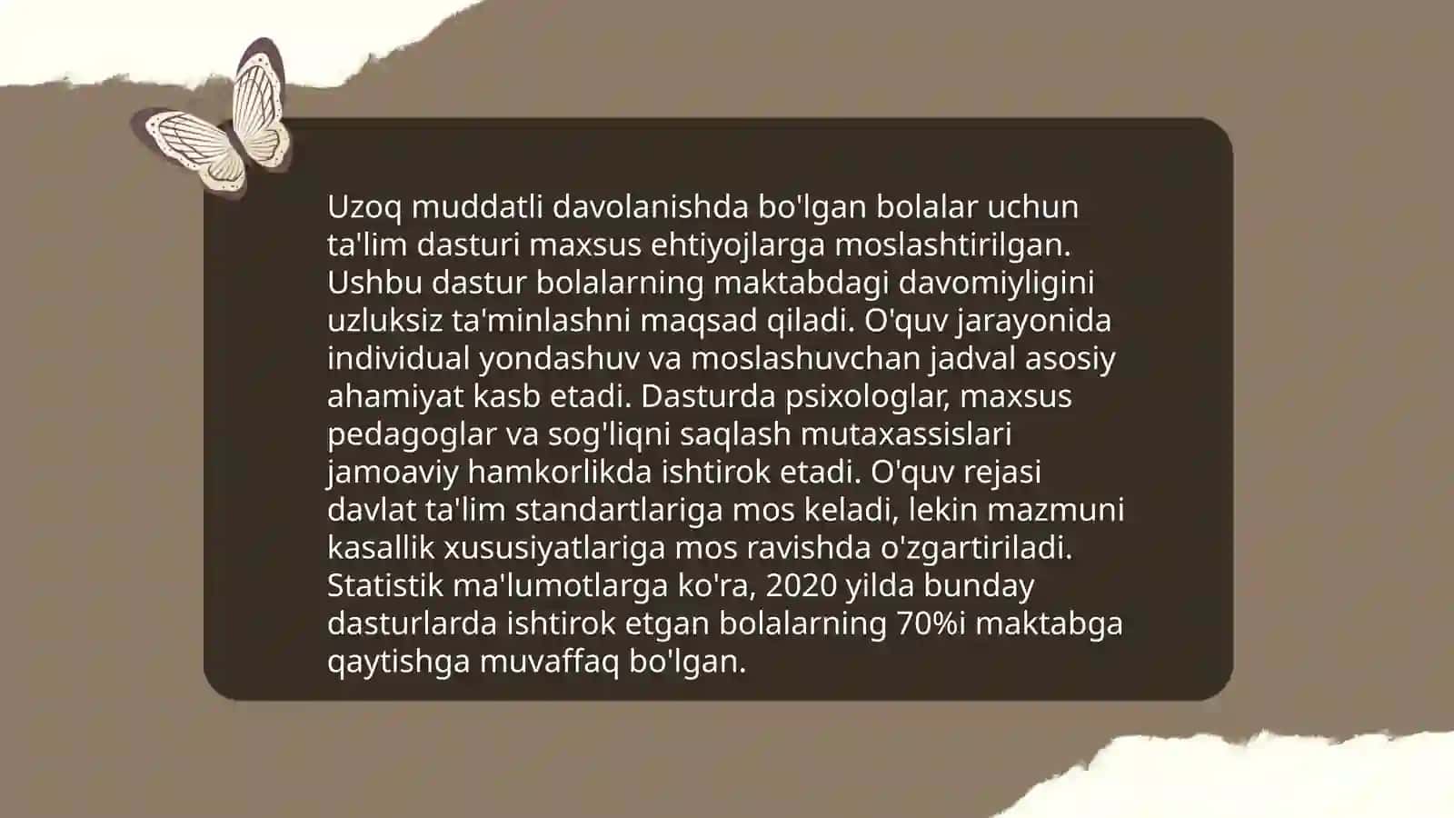 Oʻzbekistonda Davolash -profilaktika muassasalaria statsionar sharoitda uzoq muddatli davolanishga muhtoj bolalarga umumiy oʻrta taʼlim berishni tashkil etish 3