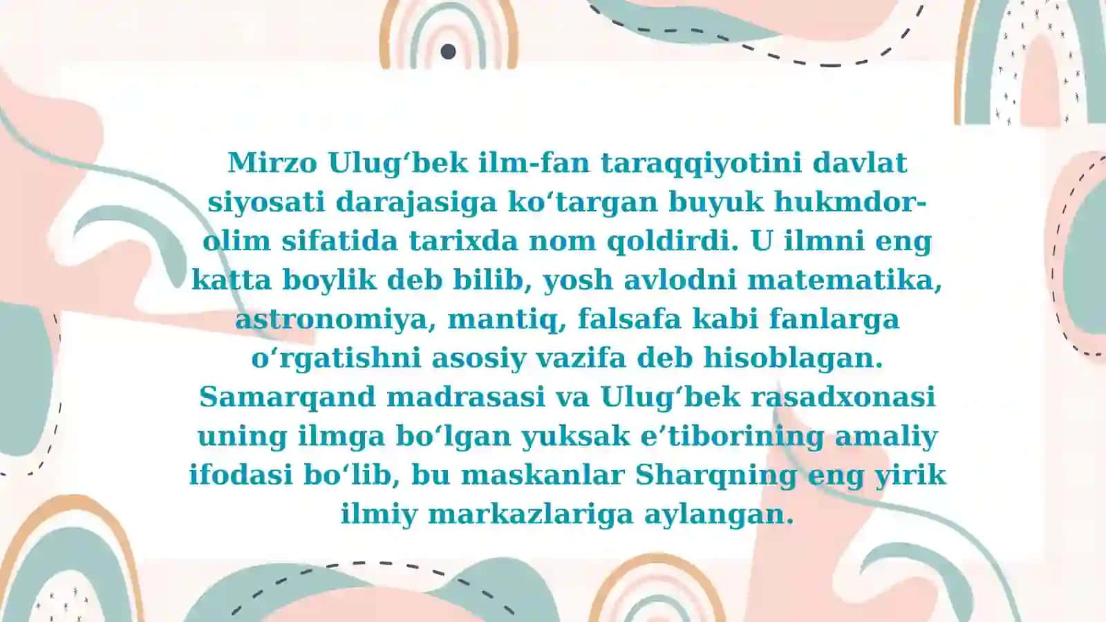 Mirza Ulugbek Z.M.boburlarning pedagogik goyalari va marifatparvarlik xizmatlari 3