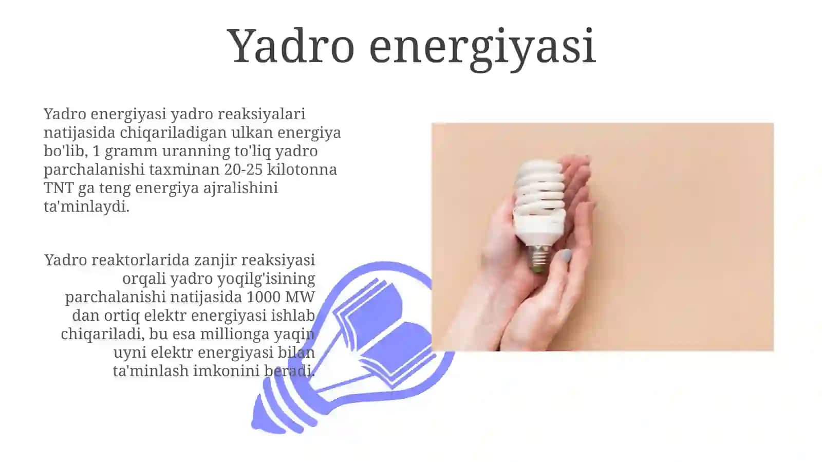 Energiya: Issiqlik va Yorug'lik Manbai 3