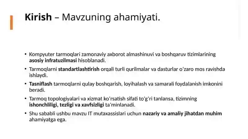 Tarmoqlarni standartlashtirish va tasniflash. Kompyuter tarmoqlarini tasniflash (klassifikatsiyalash). Tarmoq topologiyalari. Tarmoq xususiyatlari va xizmat ko‘rsatish sifati. 3