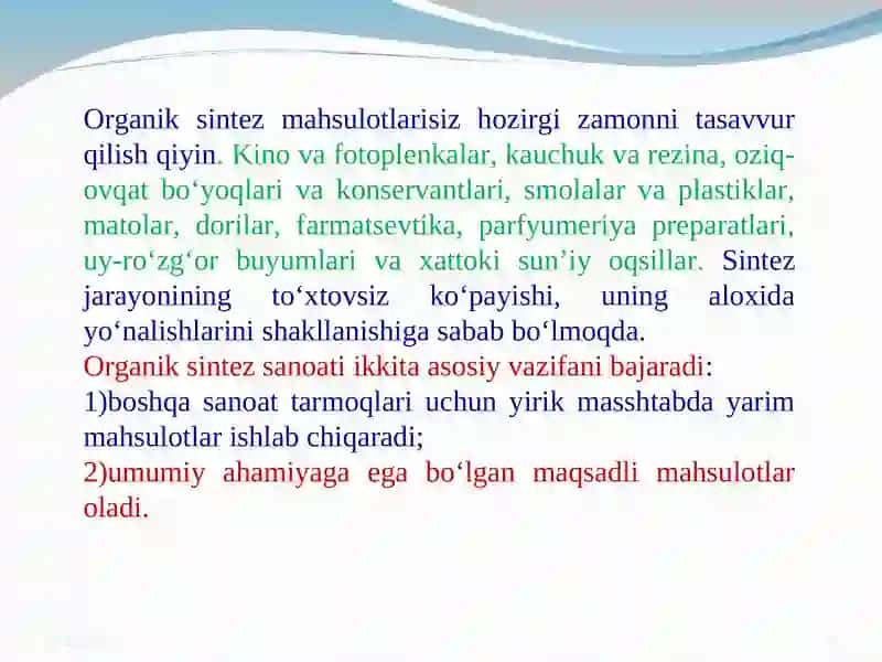 NOZIK ORGANIK SINTEZ SANOATINING RIVOJLANISH TARIXI 3