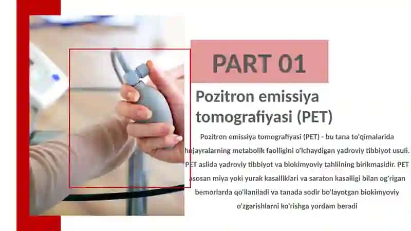 Pozitron emissiya tomografiyasi (PET) 3