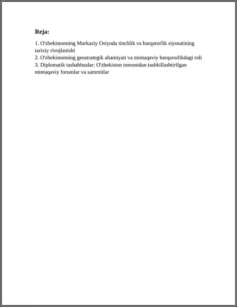 REFERAT O'zbekistonning Markaziy Osiyoda tinchlik va barqarorlikni taminlashdagi o'rni mavzusida refarat tayyorlash 3