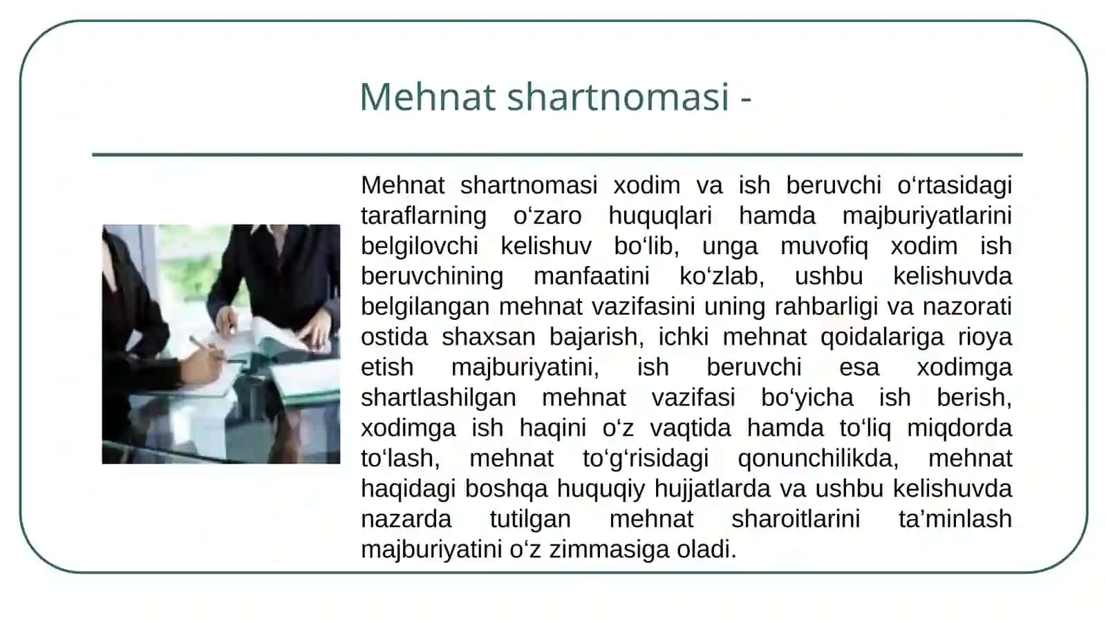 Mehnat shartnomasi tushunchasi va mazmuni 3