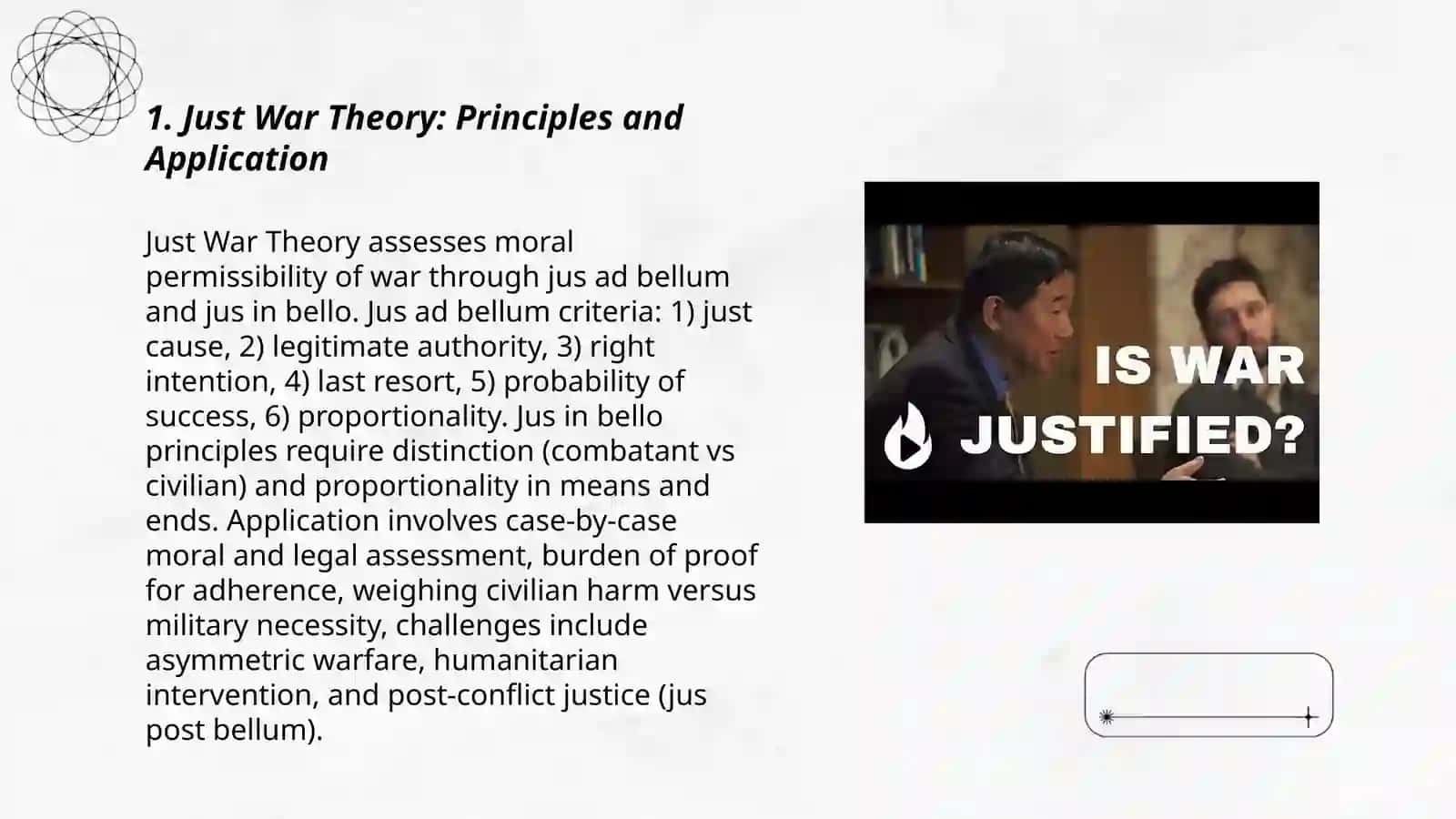 IS WAR EVER JUSTIFIED? 3