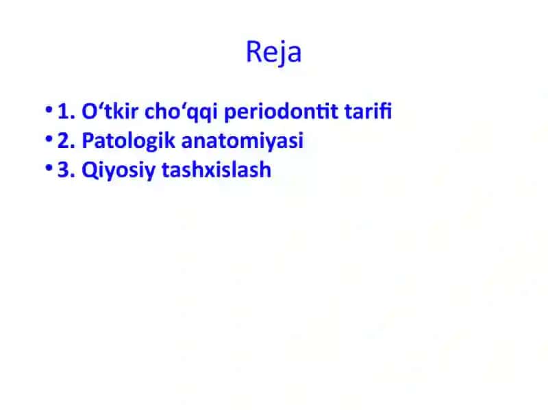 O‘tkir cho‘qqi periodontit 3