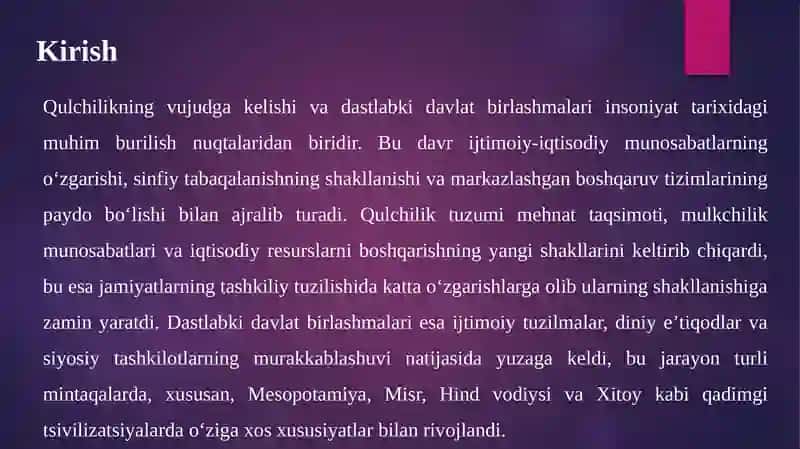 Qulchilikning vujudga kelishi va dastlabki davlat birlashmalari 3