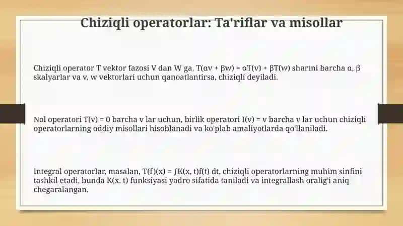 Chiziqli operatorlar va ularning xossalari 3