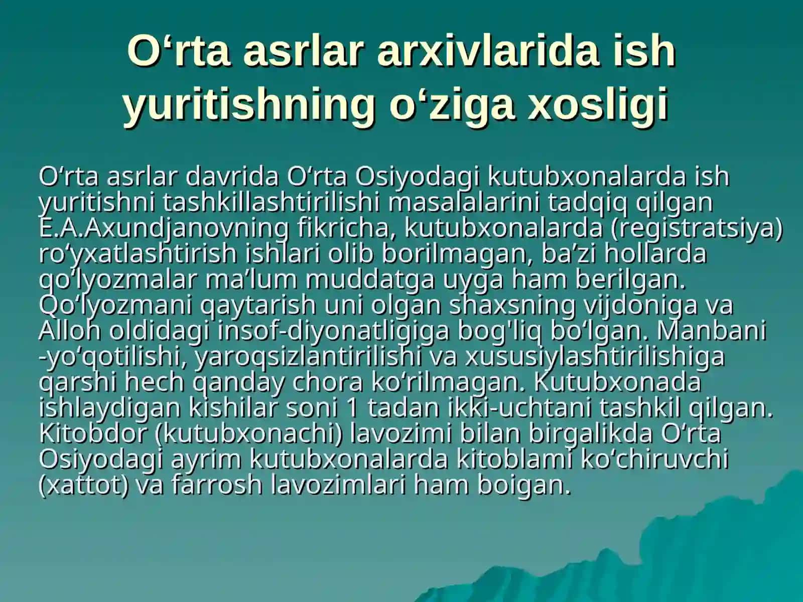 XIII-XV ASRLARDAO‘RTA OSIYODA ARXIV ISHI 3
