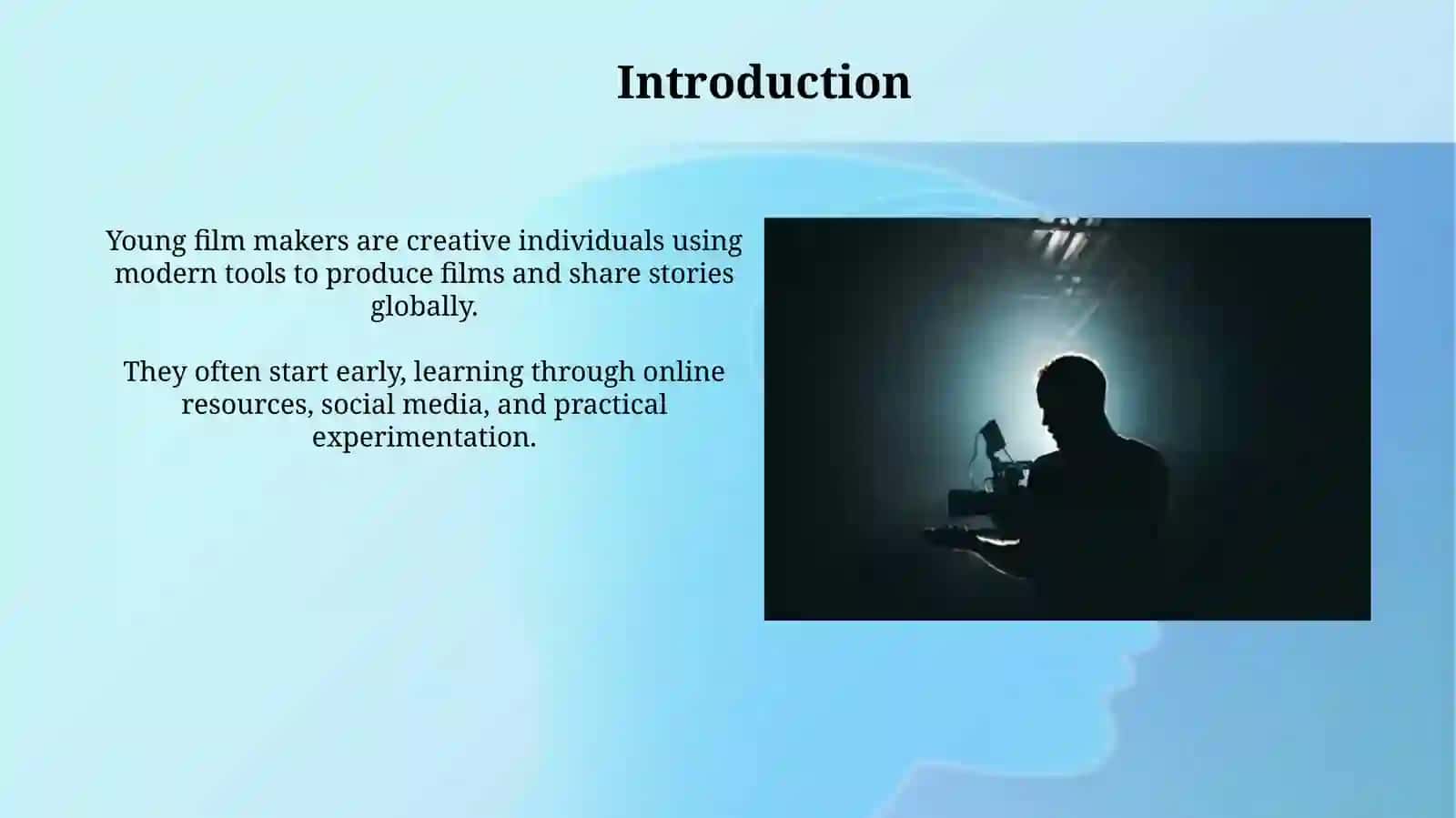 Introduction to young film makers 3