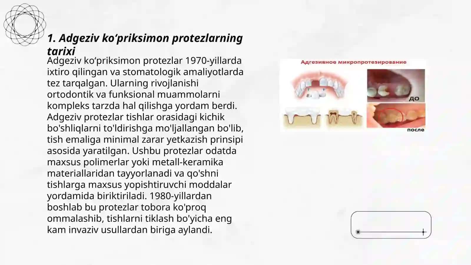 Adgeziv koʻpriksimon protezlar 3