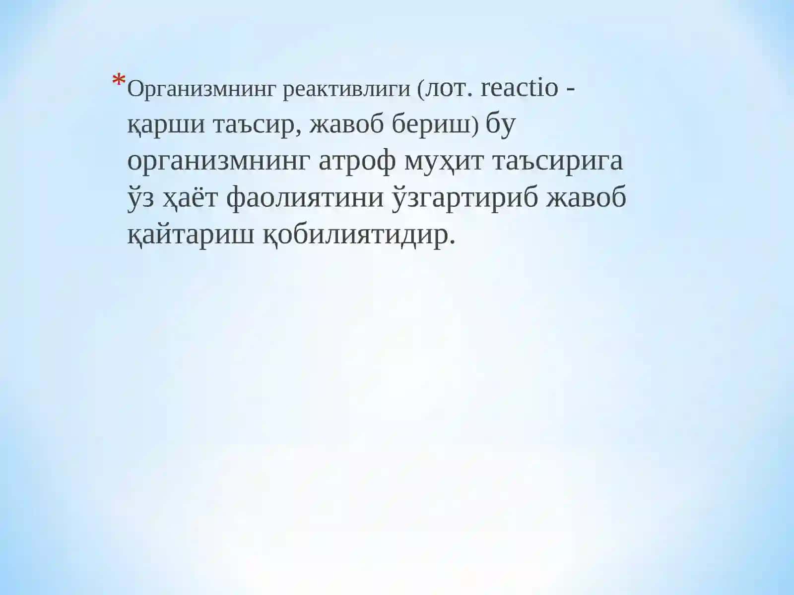 Организмнинг реактивлиги 3