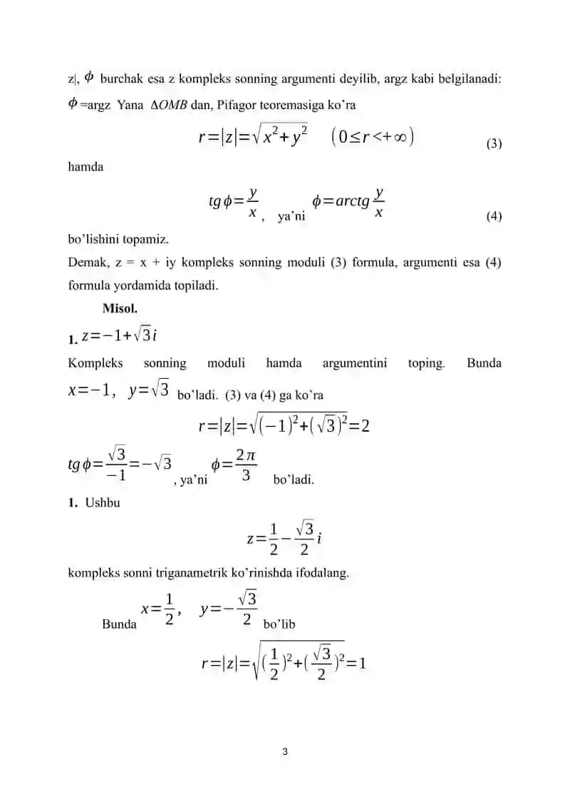 Kompleks sonning algebraik, trigonometrik va ko‘rsatkichli shakli. Eyler formulasi va uning qo’llanilishi. 3