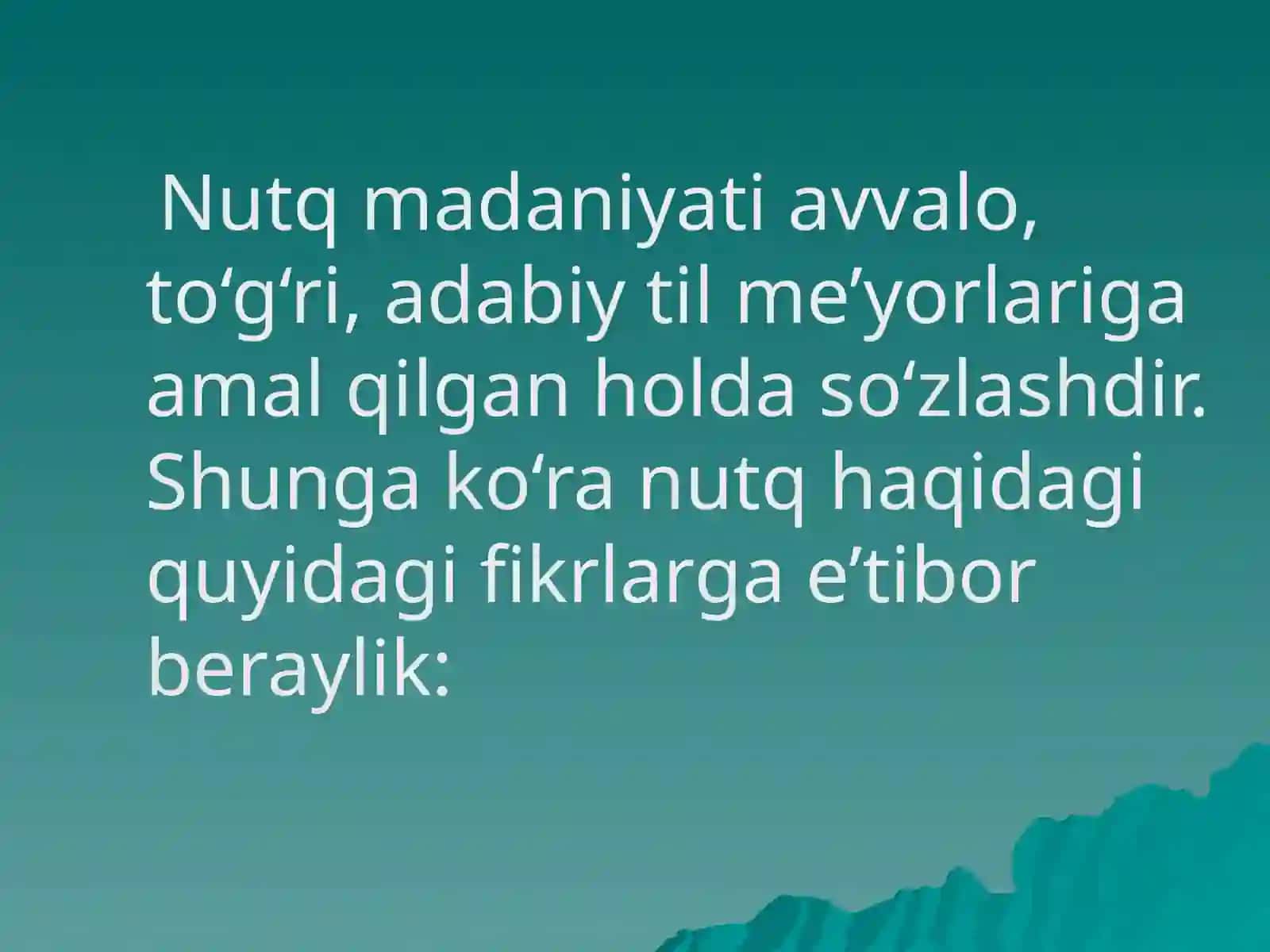Nutqning kommunikativ sifatlari 3