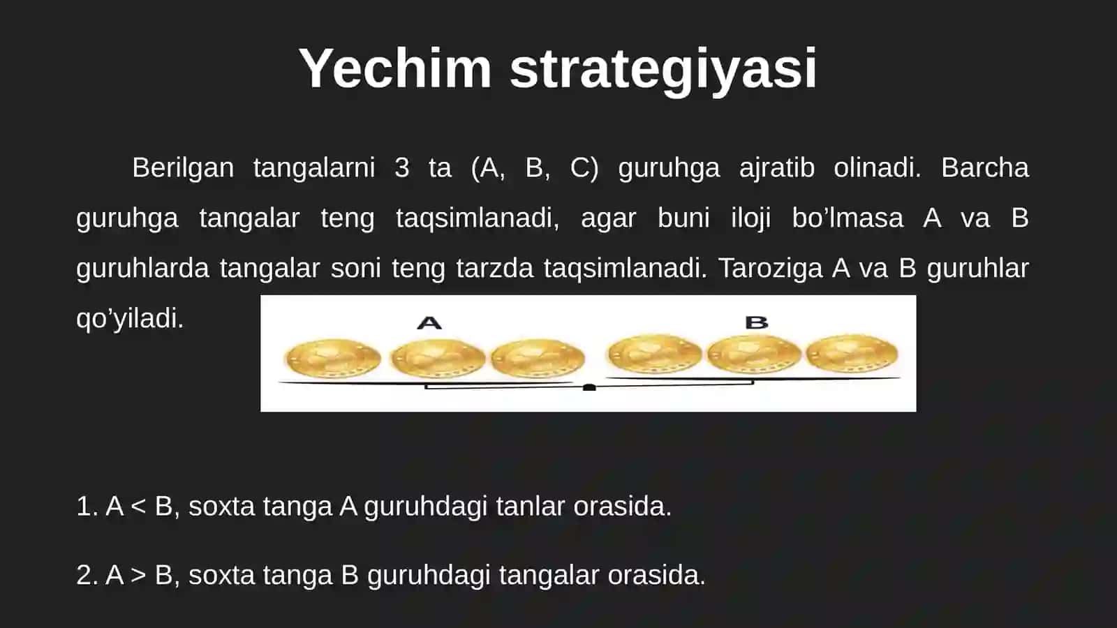 Soxta tangani qidirish masalasi 3