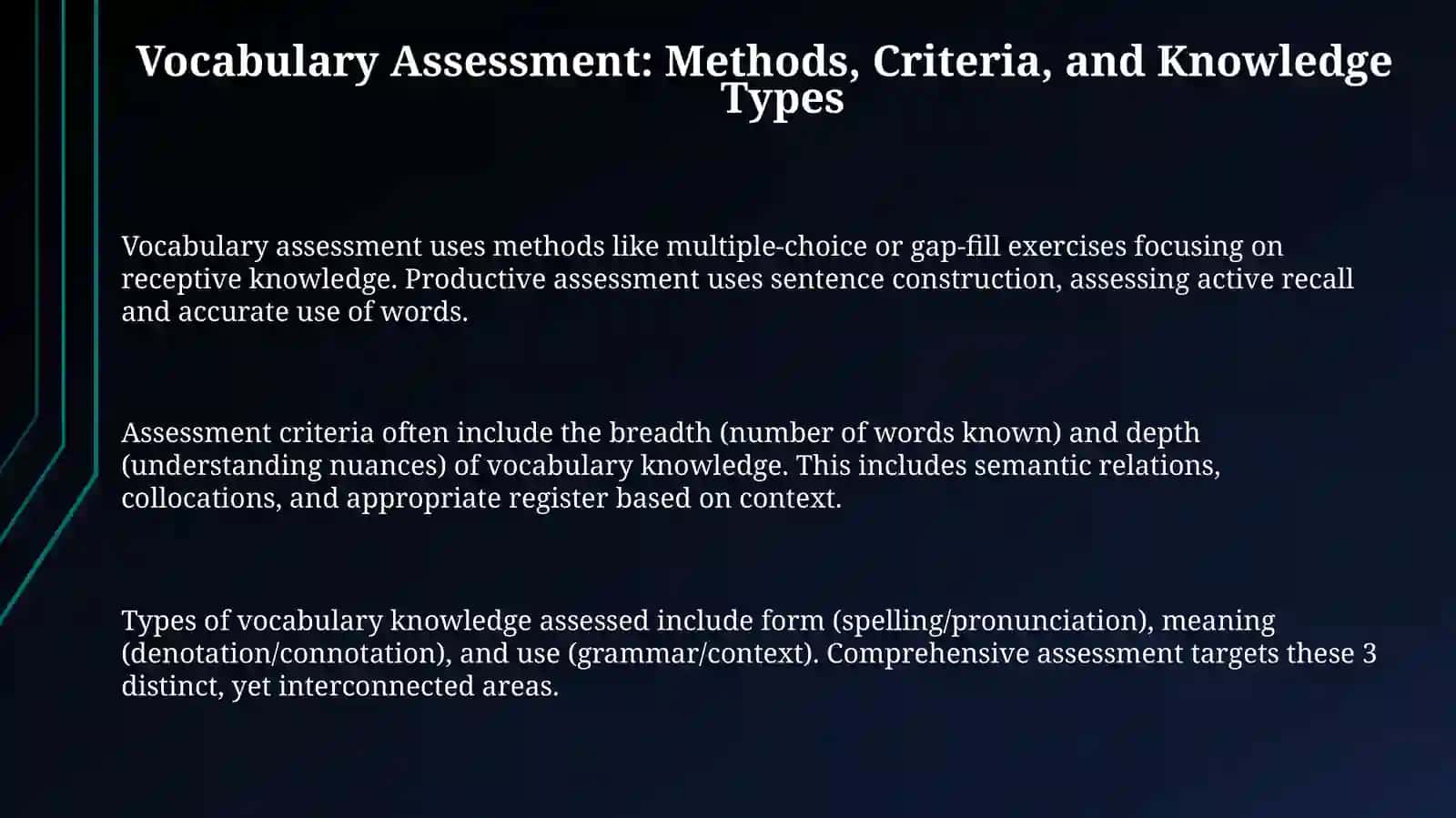 Assessing Vocabulary and Grammar: Methods & Criteria 3