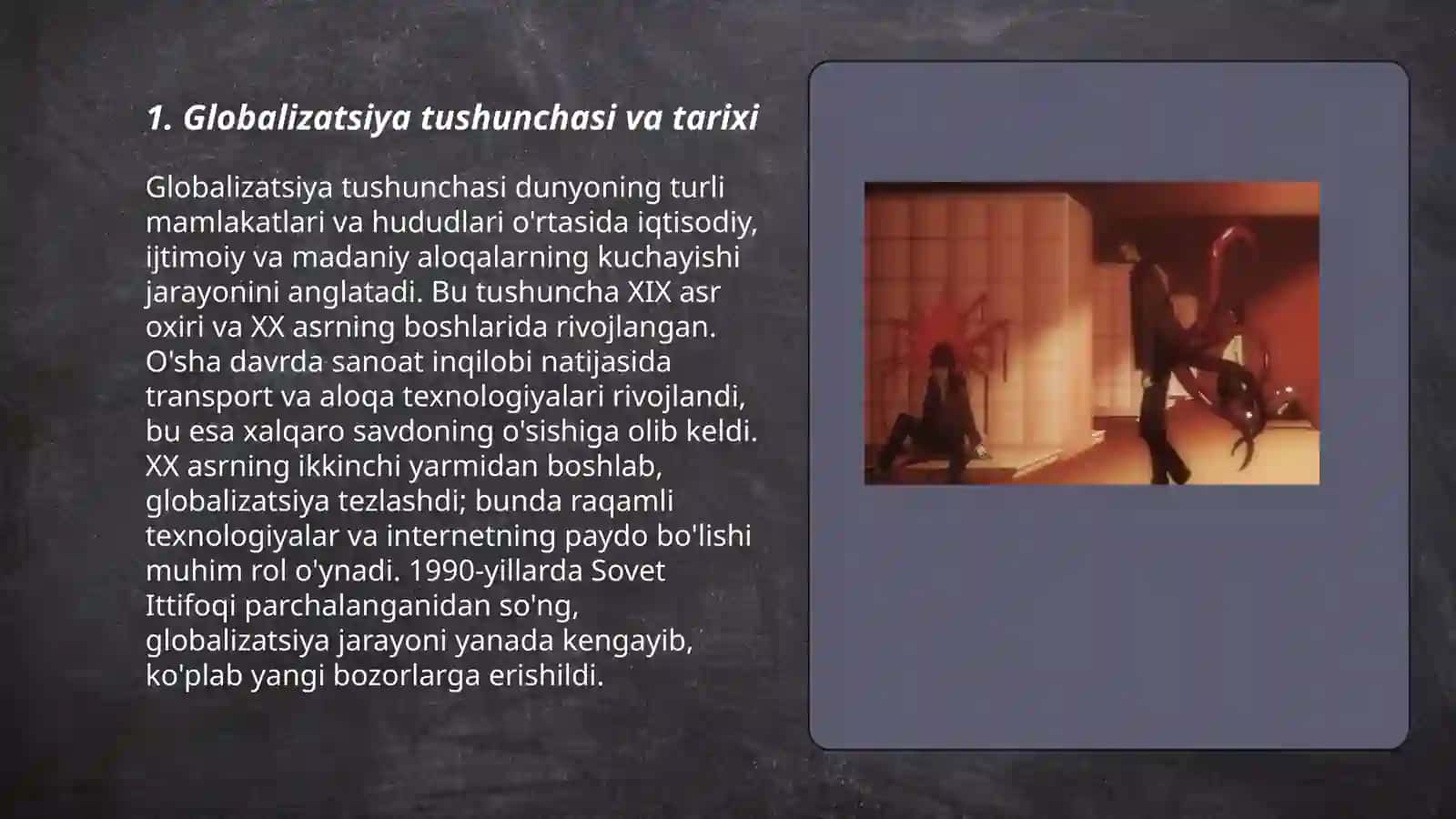 Globalizatsiya tushunchasi va tarixi 3