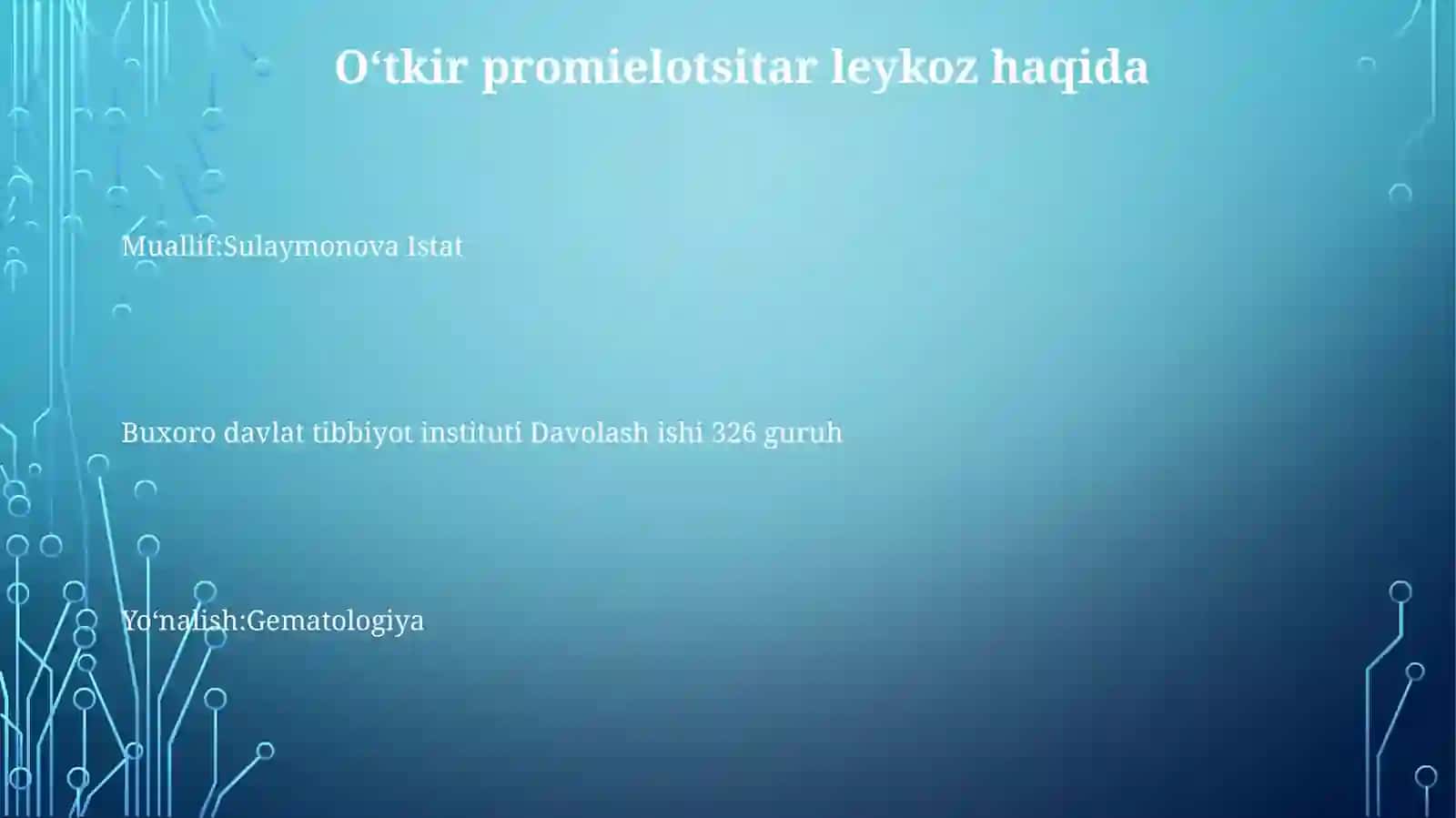 O‘tkir promielostitar leykoz 3