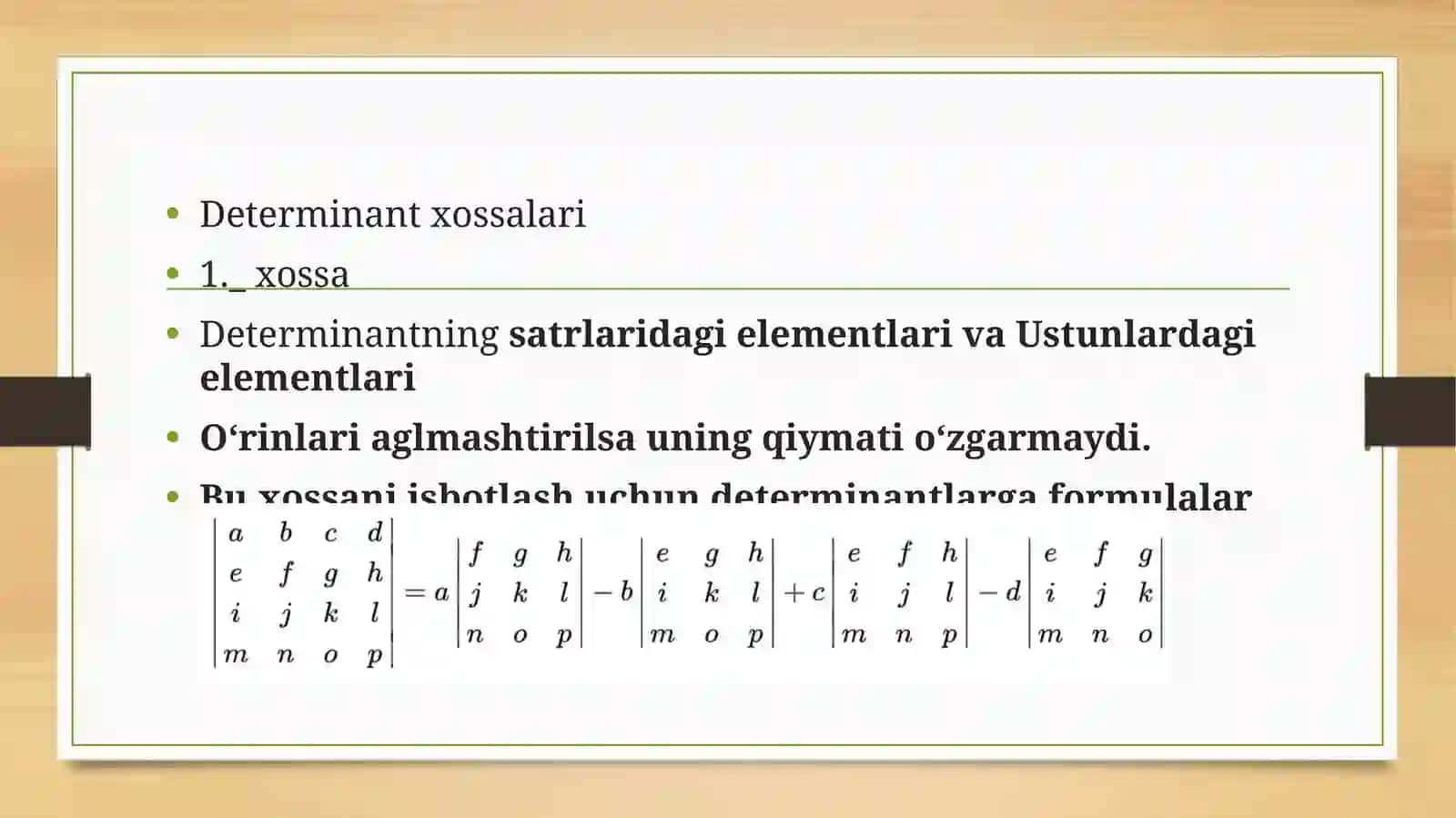 ikkinchi, uchinchi va yuqori tartibli determinantlar va minorlar 3