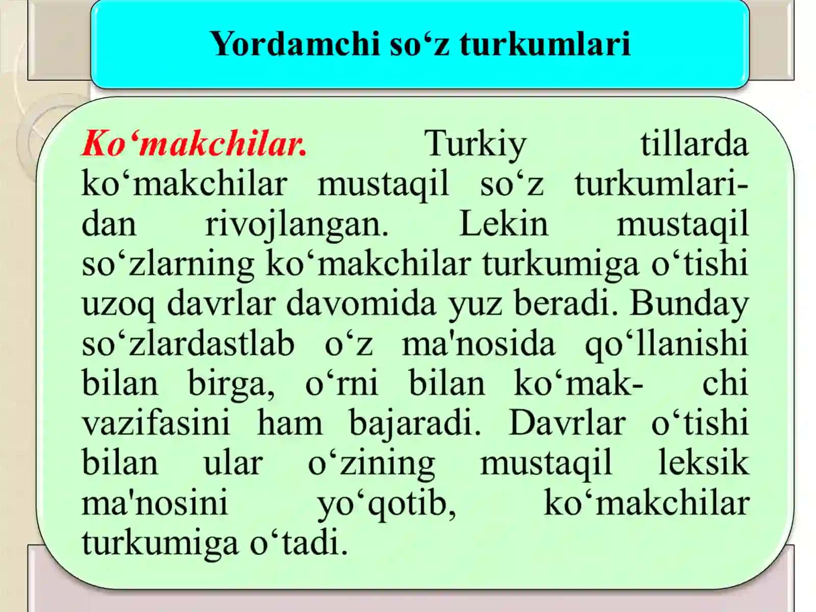 5-mavzu:Yordamchi so‘z turkumlari 3