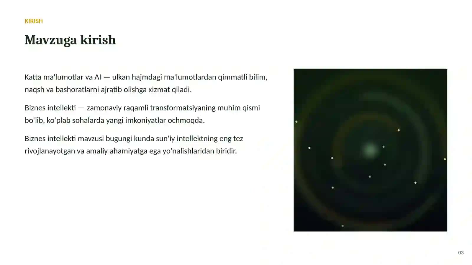 SUN'IY INTELLEKT • AI VA KATTA MA'LUMOTLAR 3