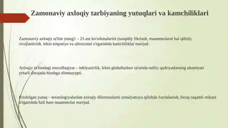 Zamonaviy axloqiy tarbiyaning yutuqlari va kamchiliklari 3