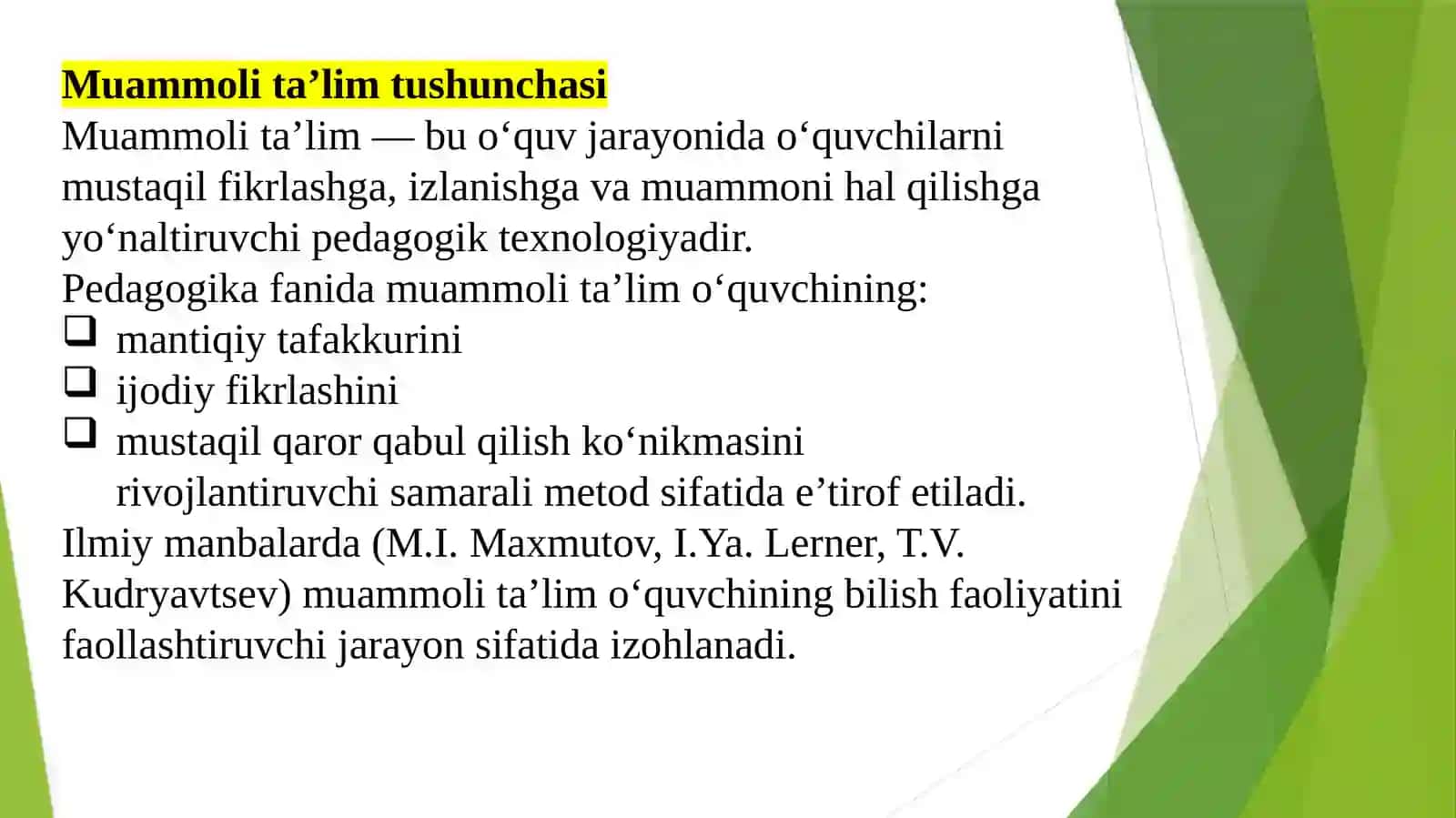 Muammoli masalalar turi va yechishga o‘rgatish metodi 3
