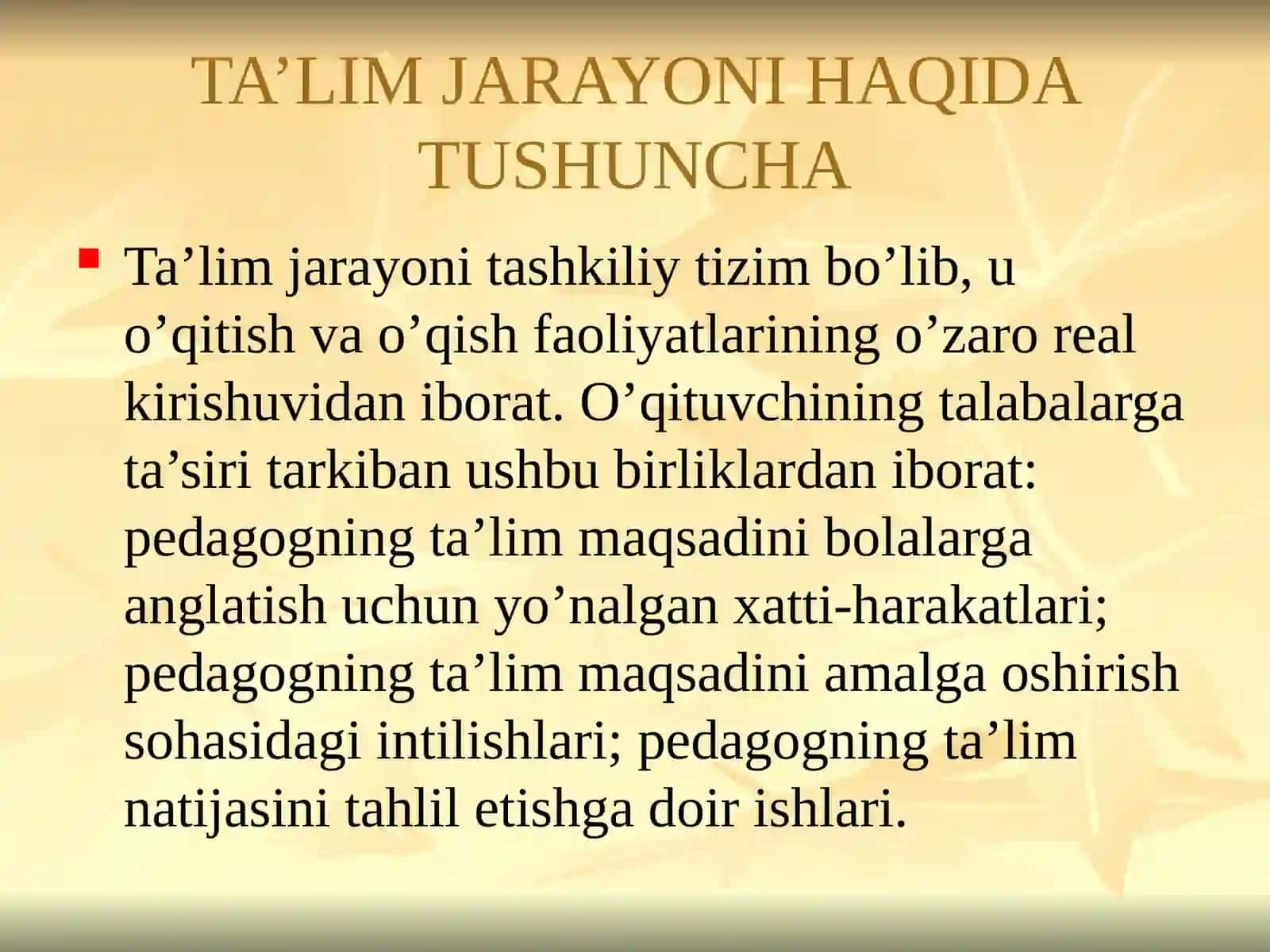 O’qituvchi – yoshlarga ta’lim-tarbiya beruvchi kishi sifatida 3