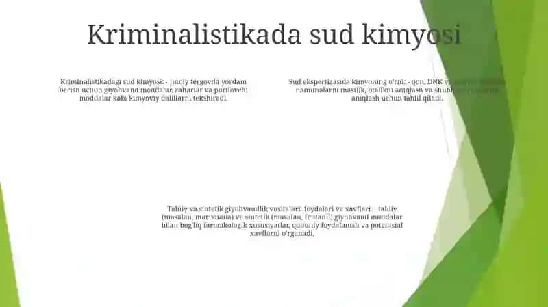 Kriminalistikada Kimyoning O'Rni 3