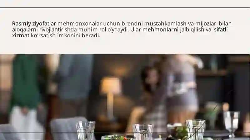 Mehmonxonalarda Rasmiy Ziyofatlarni Tashkil Etish 3
