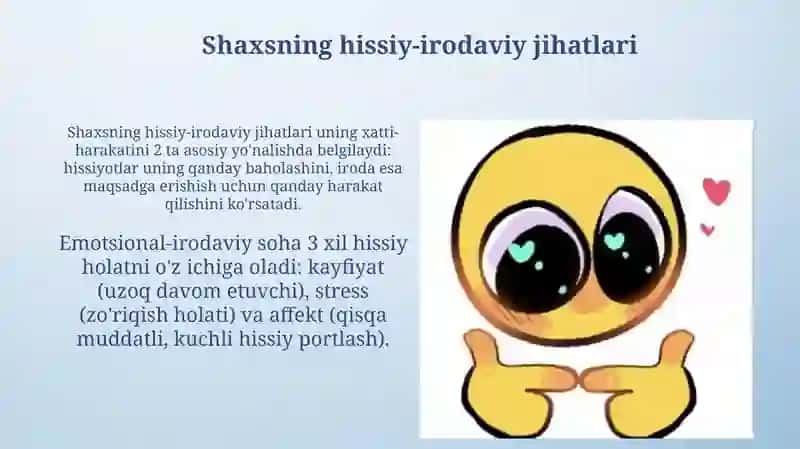 Shaxsning hissiy-irodaviy jihatlari 3