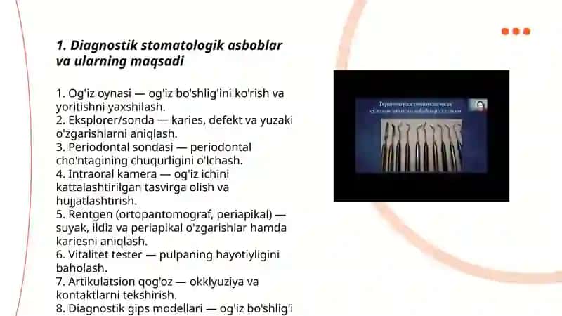 Stomatologik asbob-uskunalar: tasnifi va maqsadi 3