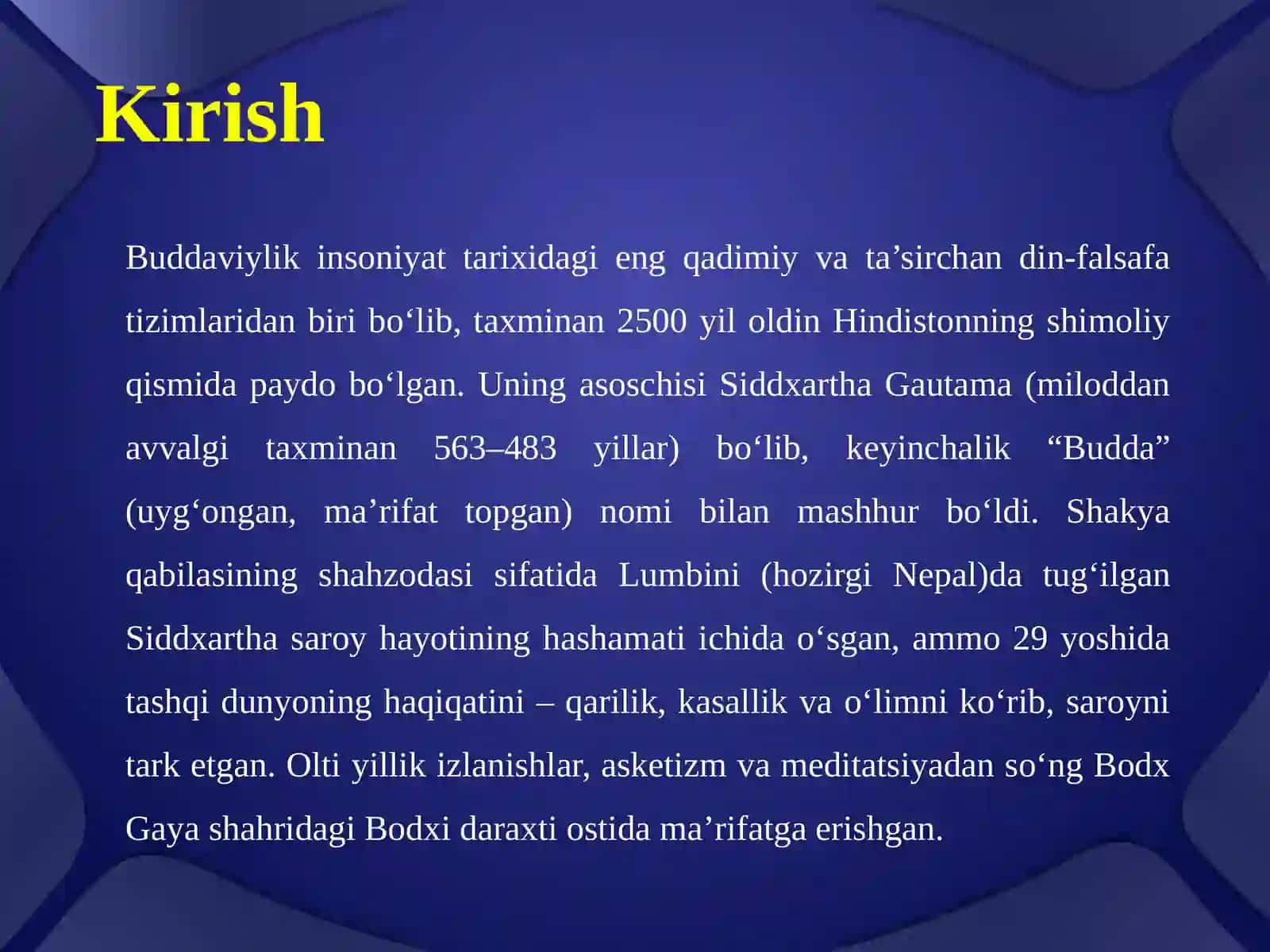 Buddaviylikning paydo bo‘lish tarixi va uning asoschisi 3