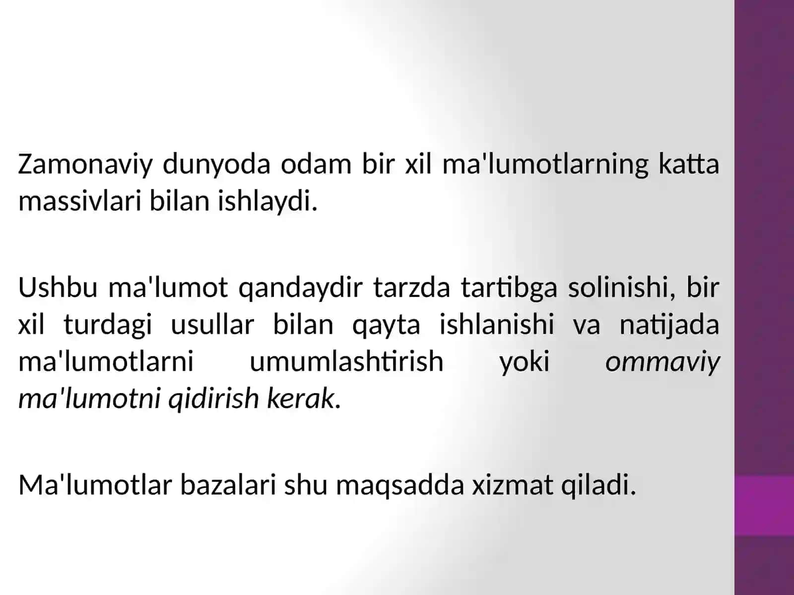 Malumotlar bazasi turlari va axborot tizimlarining qurilishdagi o'rni 3