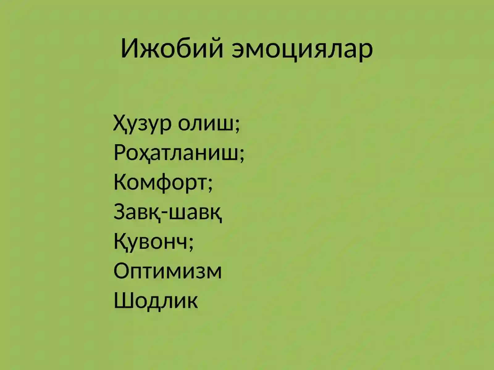 ҲАР ХИЛ МОДАЛЛИКДАГИ ЭМОЦИЯЛАР ТАВСИФИ 3