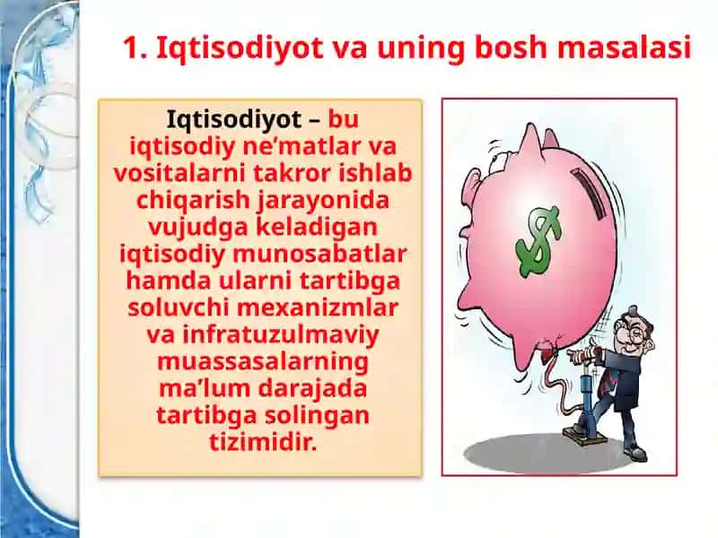 Iqtisodiyot va uning bosh masalasi 3