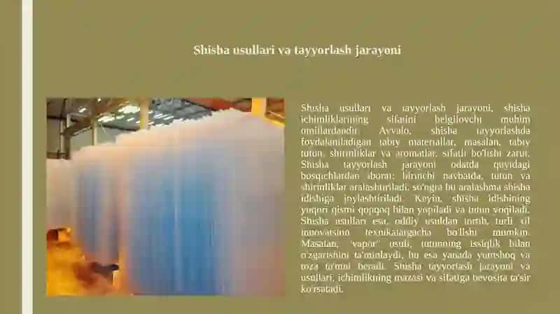 Shisha usullari va tayyorlash jarayoni 3
