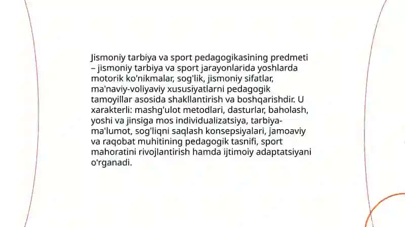 Jismoniy tarbiya va sport pedagogikasining predmeti 3