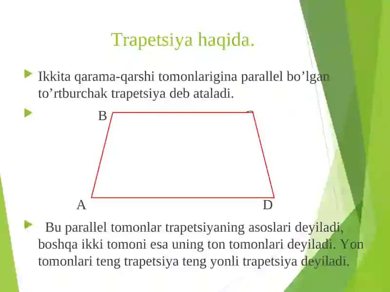 Trapetsiya haqida umumiy ma’lumot 3