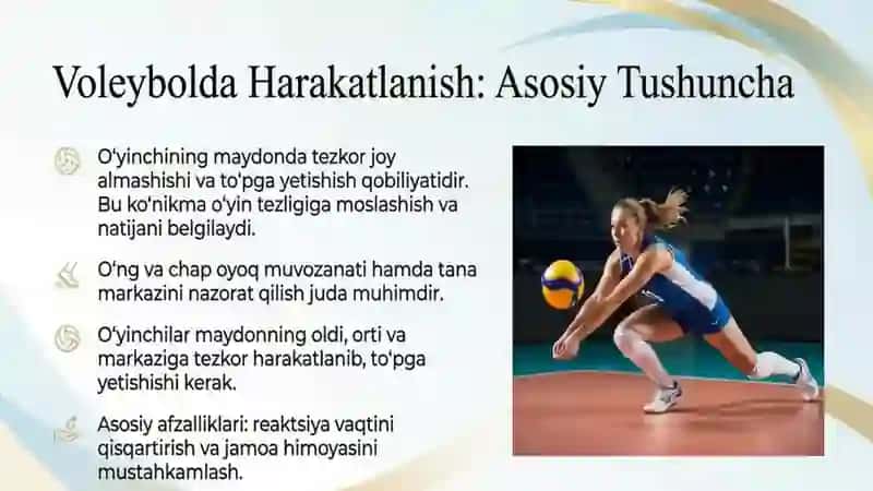 Voleybol oʻyinida harakatlanish va to‘pni boshqarish usullari 3