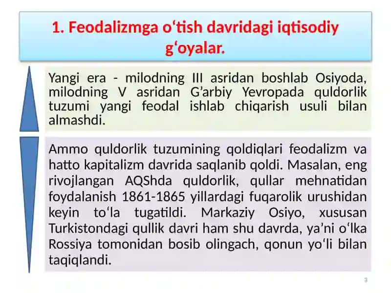 Feodal jamiyati va uning yemirilishi davridagi iqtisodiy ta’limotlar 3