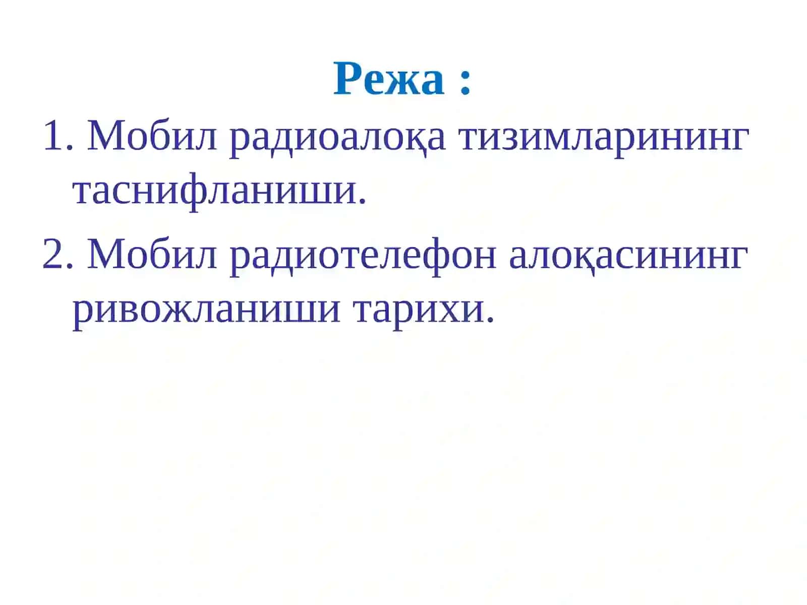Сотали тизимларнинг1Gдан4Gга ривожланиши 3