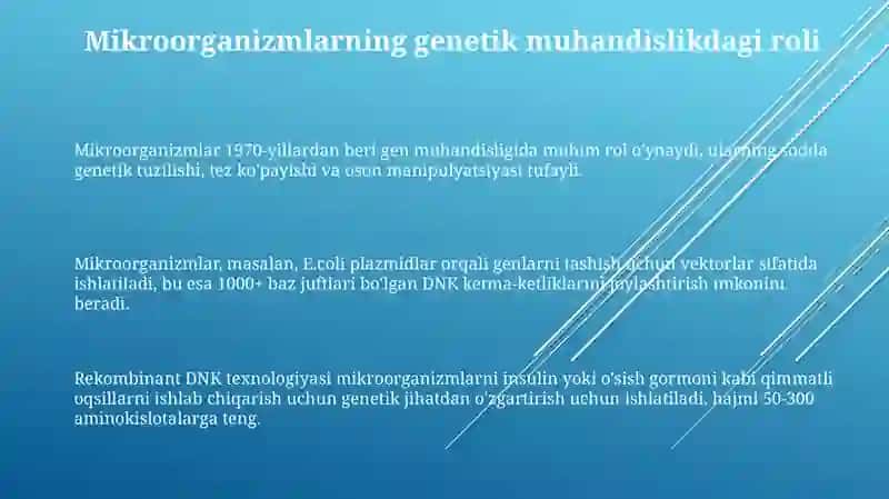 Mikroorganizmlarning gen muhandisligida ahamiyati 3